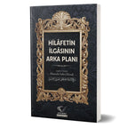 Hilâfetin İlgâsının Arka Planı
