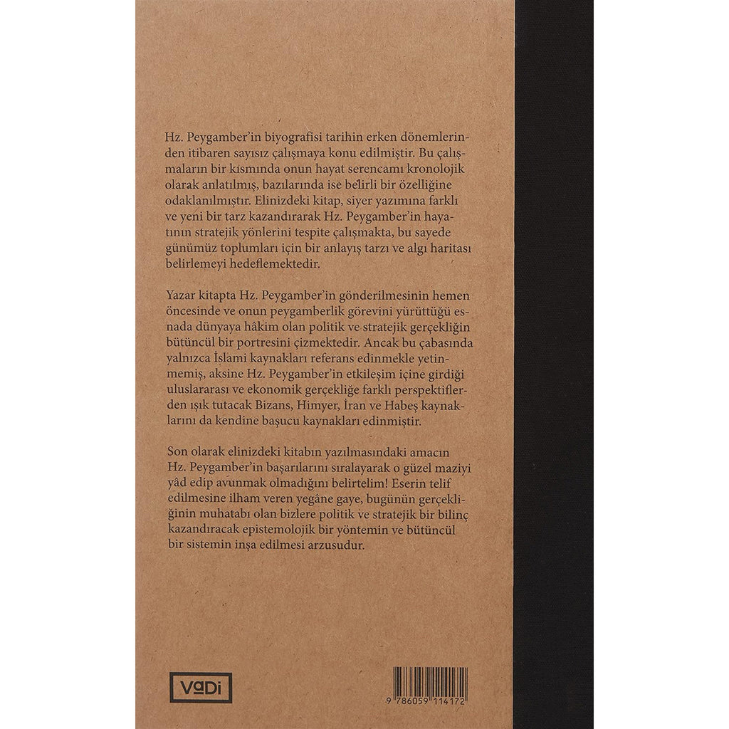 İlk Bahar - Hz. Peygamber (sav)’ın Hayatına Dair Stratejik ve Siyasi Bir Okuma