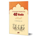 İş Hayatında Çalışanlar İçin 40 Hadis