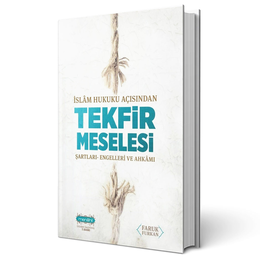 İslam Hukuku Açısından Tekfir Meselesi