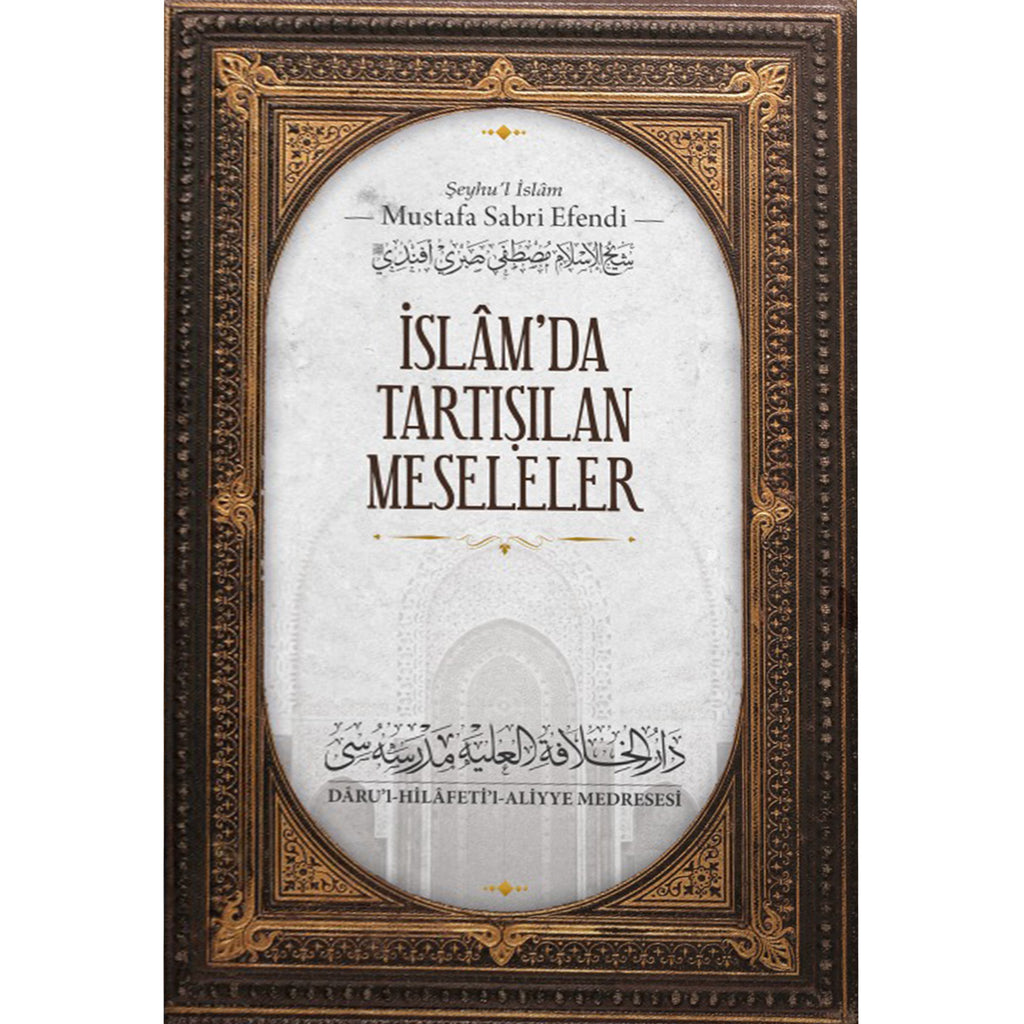 İslam'da Tartışılan Meseleler