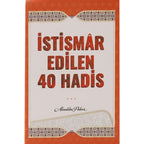 İstismar Edilen 40 Hadis