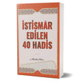 İstismar Edilen 40 Hadis