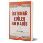 İstismar Edilen 40 Hadis