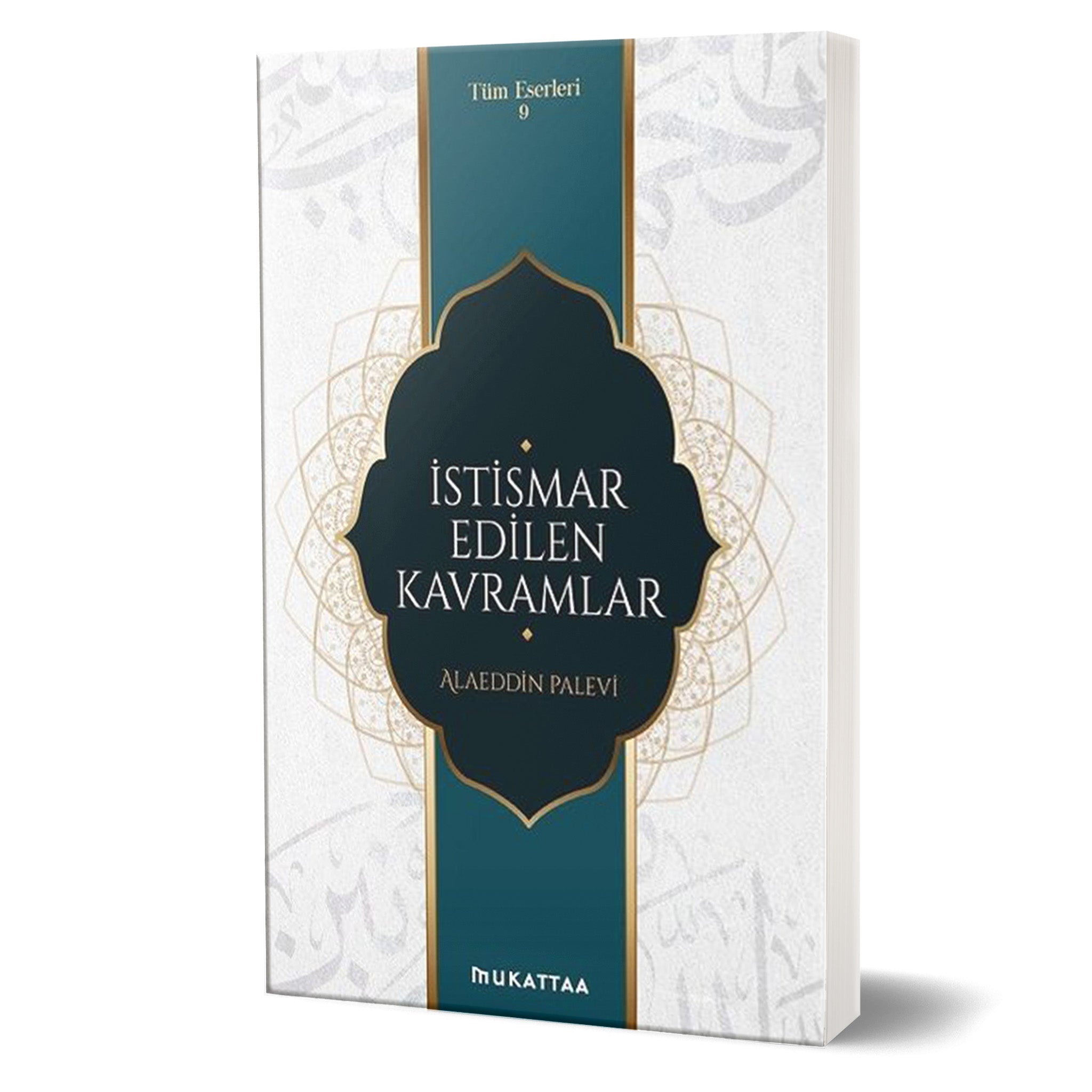 İstismar Edilen Kavramlar
