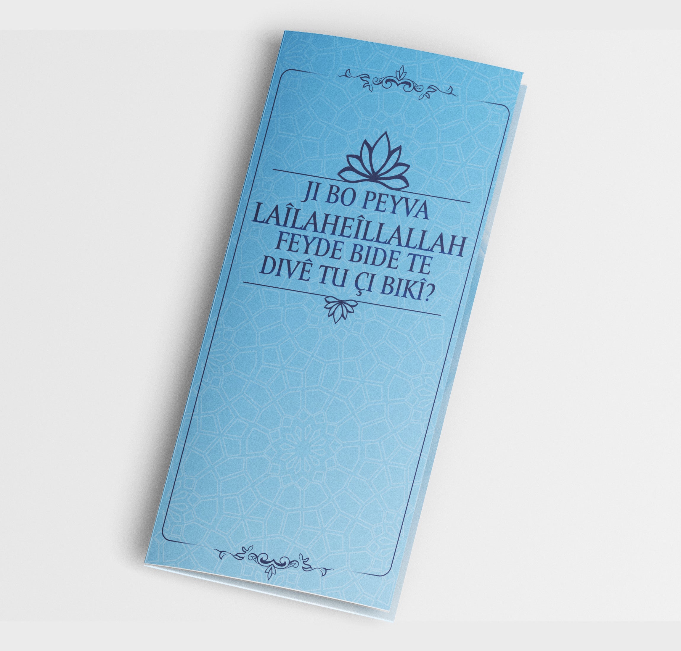 Ji Bo Peyva Lailāheîllallah Feyde Bide Te Divê Tu Çi Bikî?