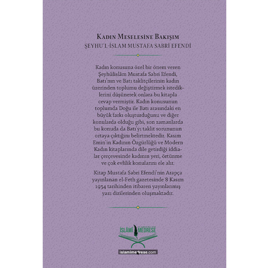 Kadın Meselesine Bakışım