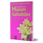 Kadın Şahsiyetler ve Hanım Sahabiler