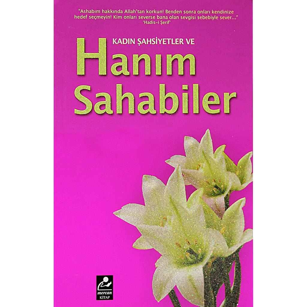 Kadın Şahsiyetler ve Hanım Sahabiler