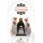 Kadının Cihadı Evindedir