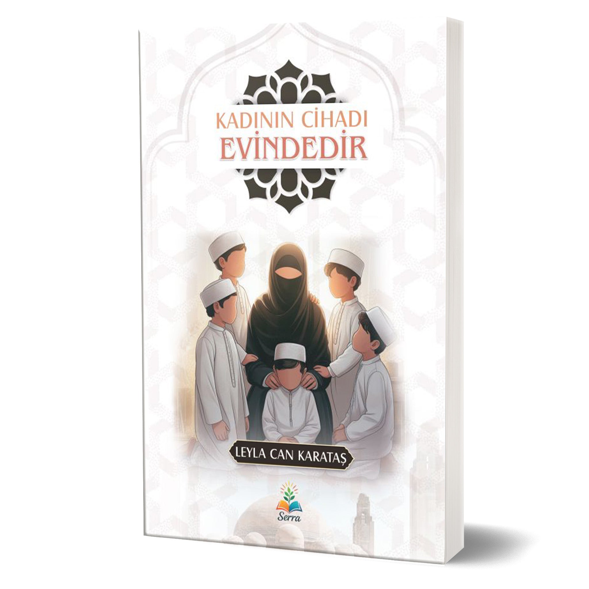 Kadının Cihadı Evindedir