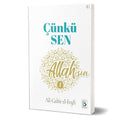 Çünkü Sen Allah'sın - 1