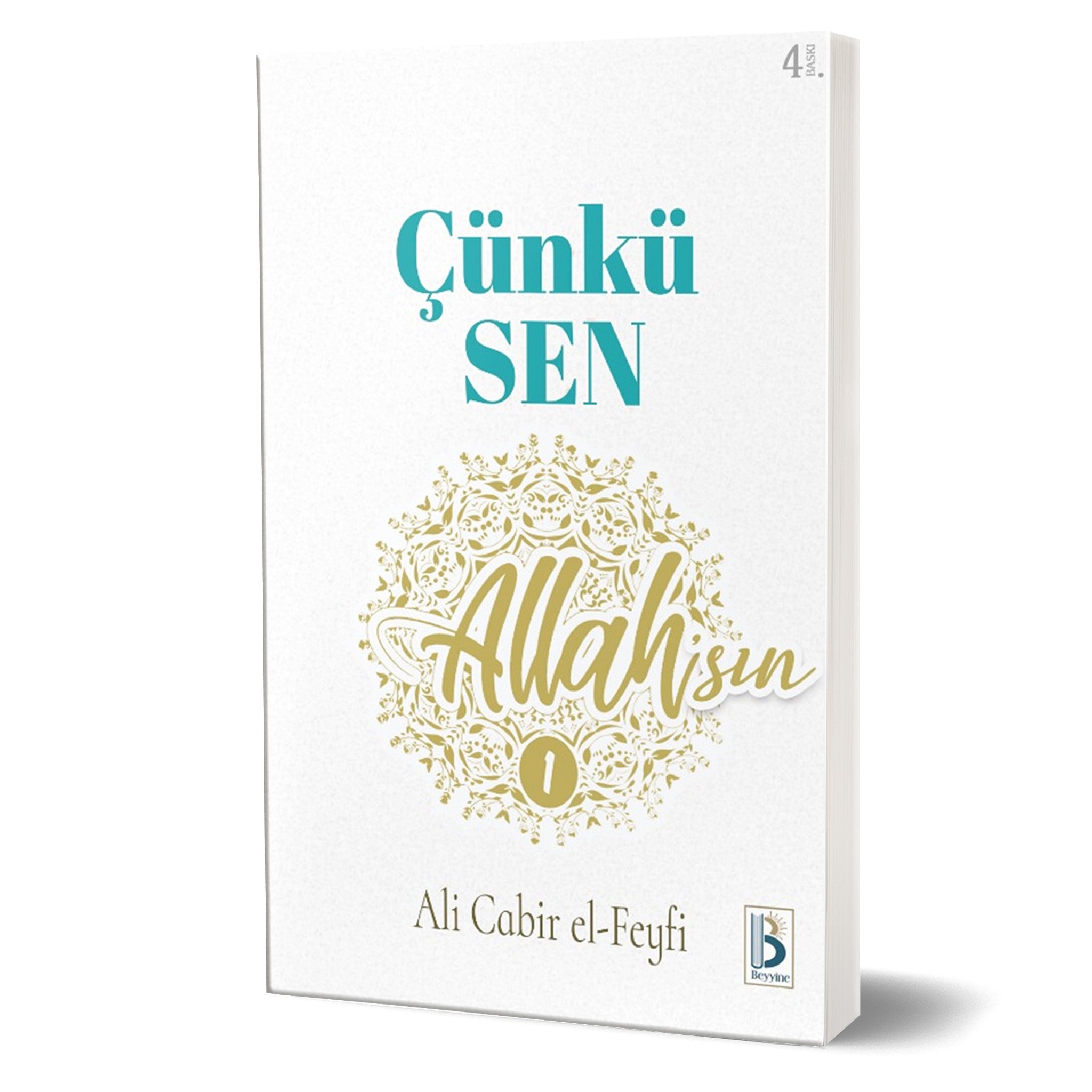 Çünkü Sen Allah'sın - 1