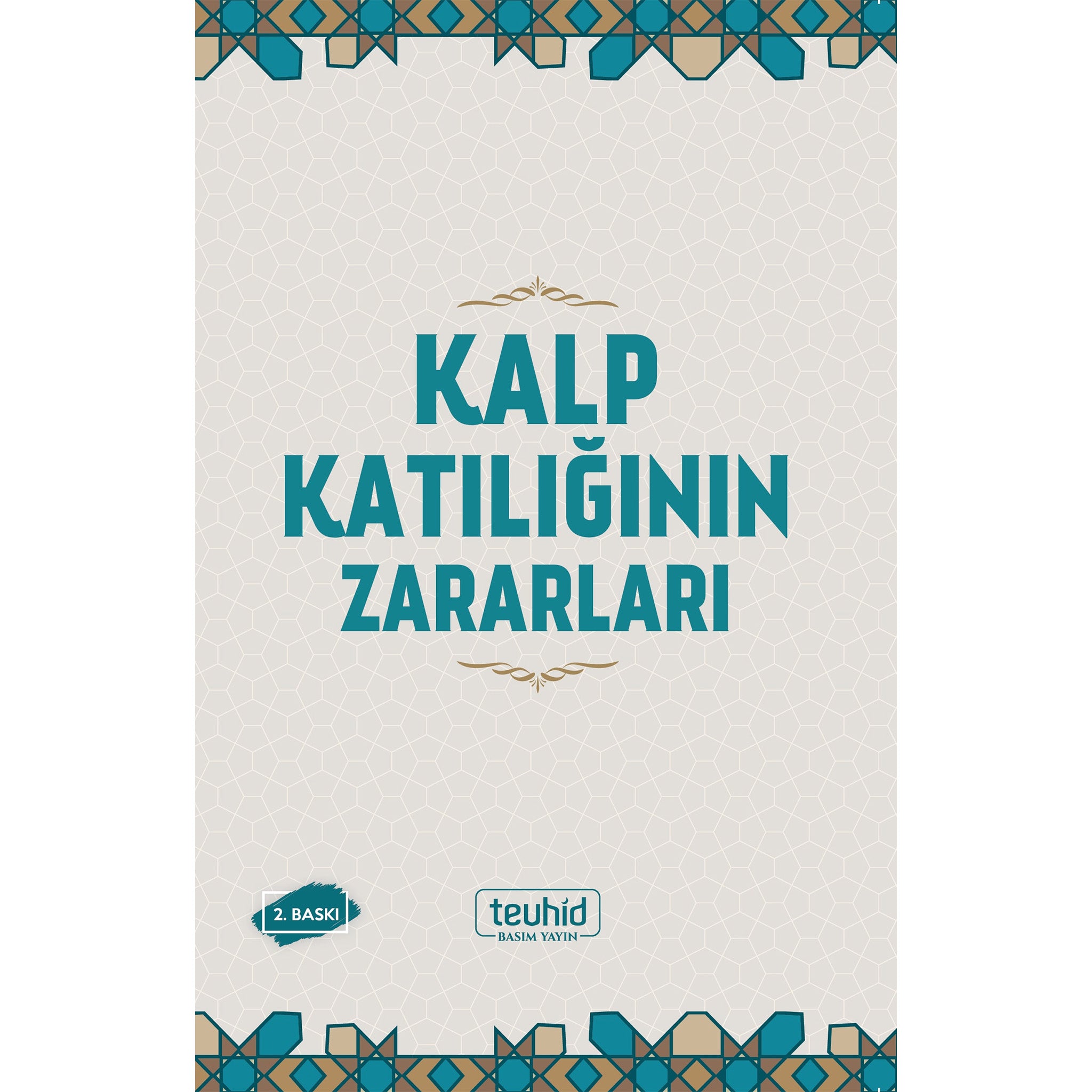 Kalp Katılığının Zararları