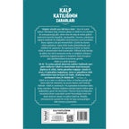 Kalp Katılığının Zararları