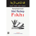 Karşılaştırmalı Dört Mezhep Fıkhı