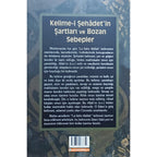 Kelime-i Şehadetin Şartları ve Bozan Sebepler