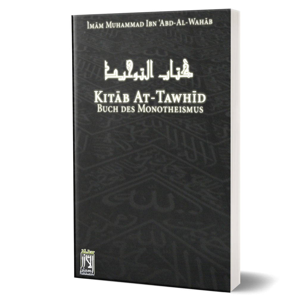 Kitab At Tawhid - Buch des Monotheismus