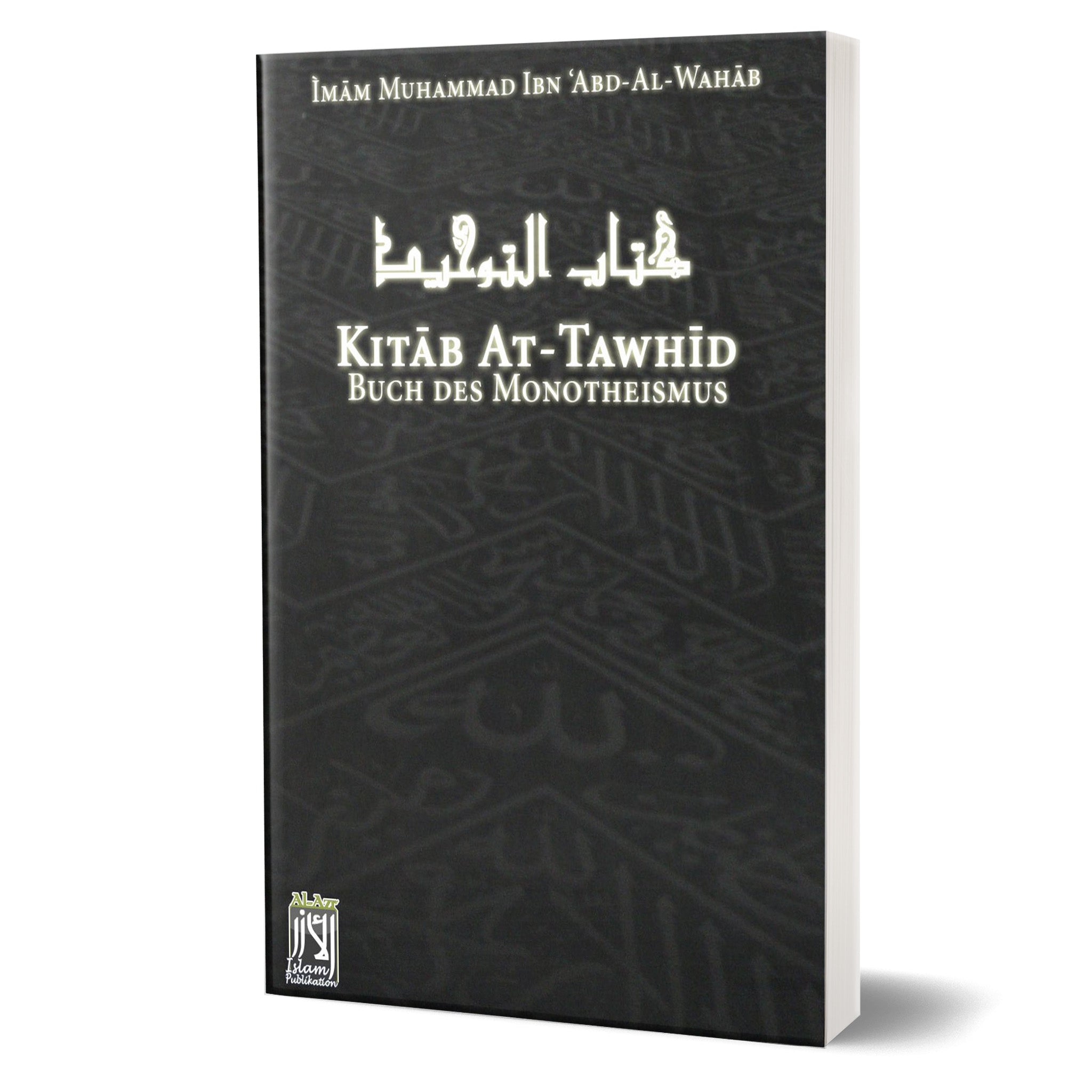 Kitab At Tawhid - Buch des Monotheismus