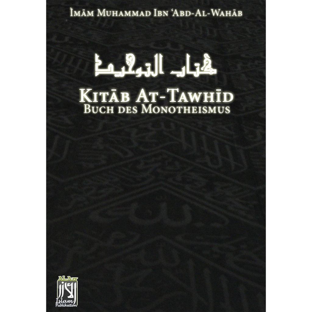Kitab At Tawhid - Buch des Monotheismus