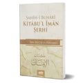 Kitabu'l İman Şerhi