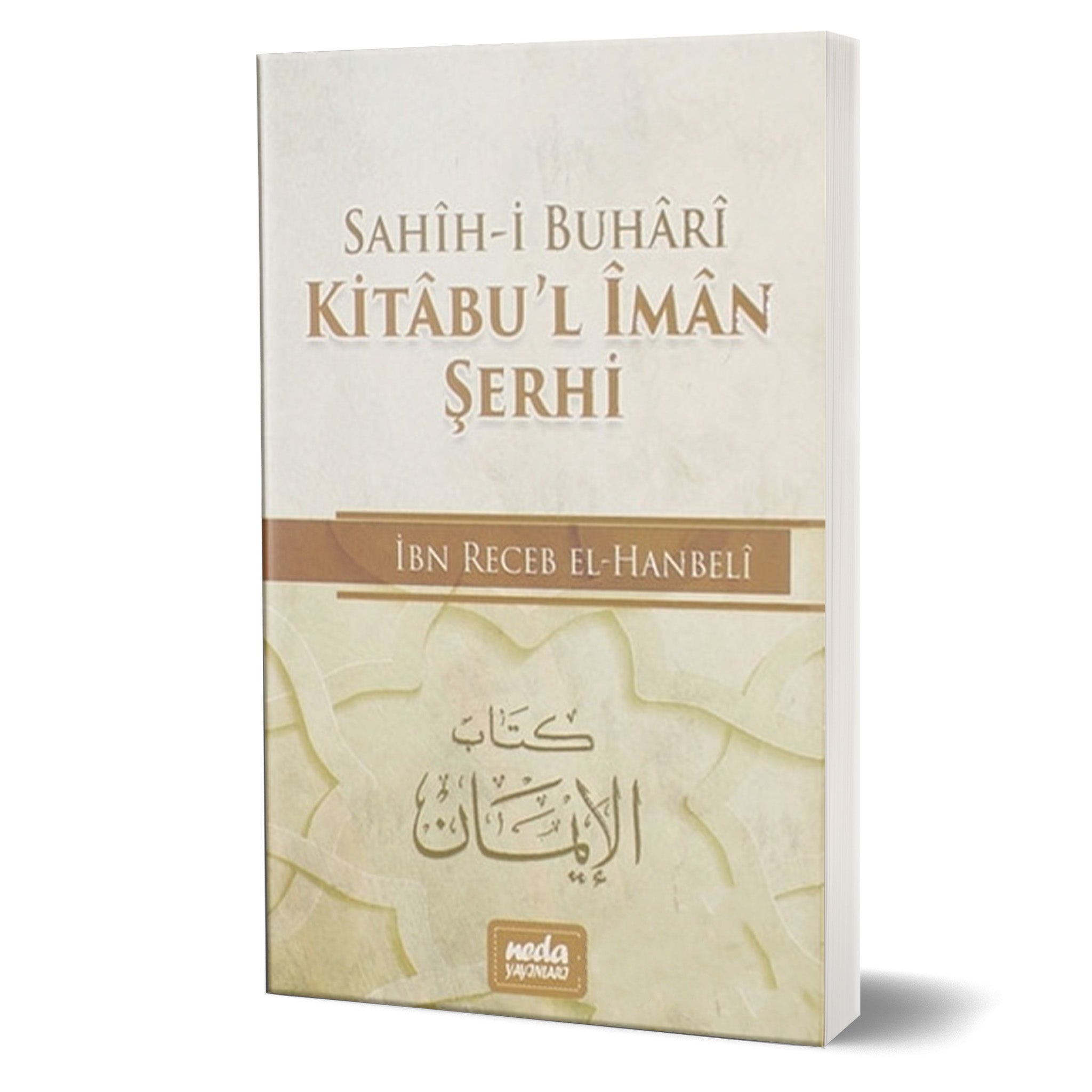 Kitabu'l İman Şerhi