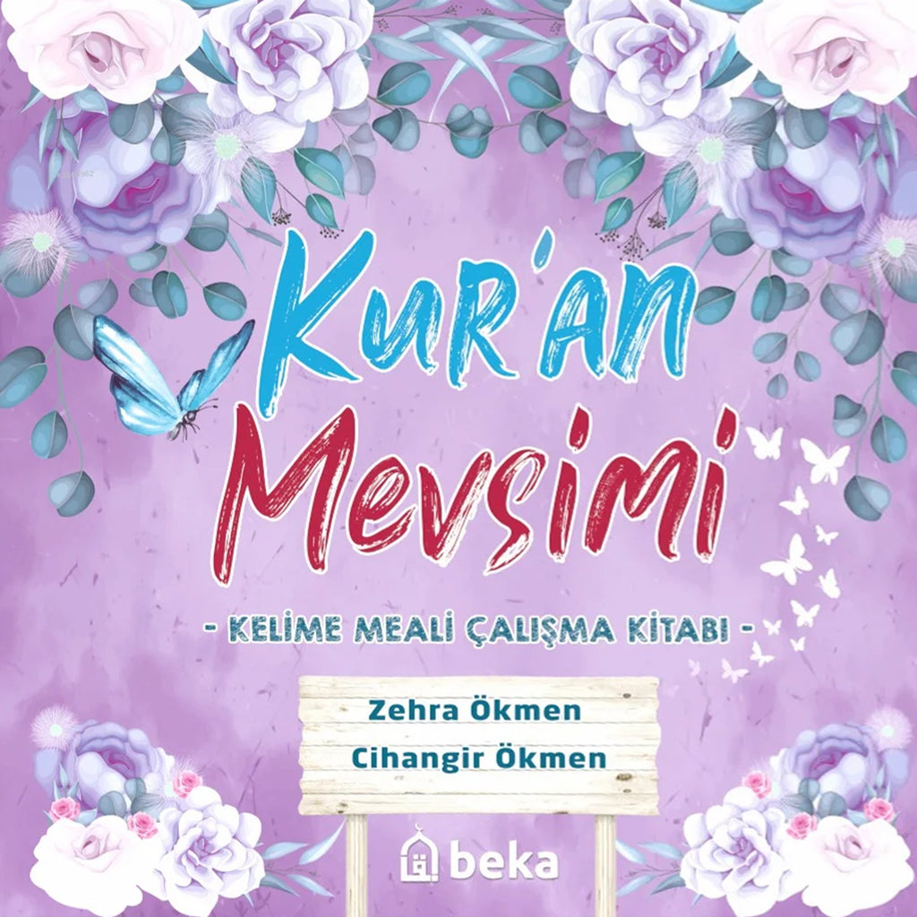 Kur'an Mevsimi - Kelime Meali Çalışma Kitabı