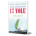 Kur'an ve Sünnet Işığında Rızkı Artırmanın 17 Yolu