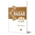 Kur'an ve Sünnete Göre Nazar