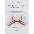 Kur'an Tilavetinde Mükemmellik