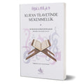 Kur'an Tilavetinde Mükemmellik
