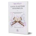 Kur'an Tilavetinde Mükemmellik