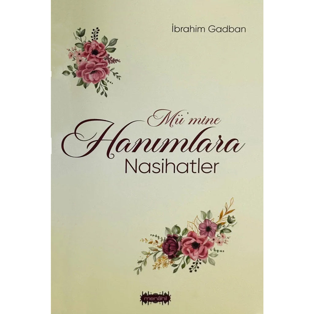 Mümine Hanımlara Nasihatler