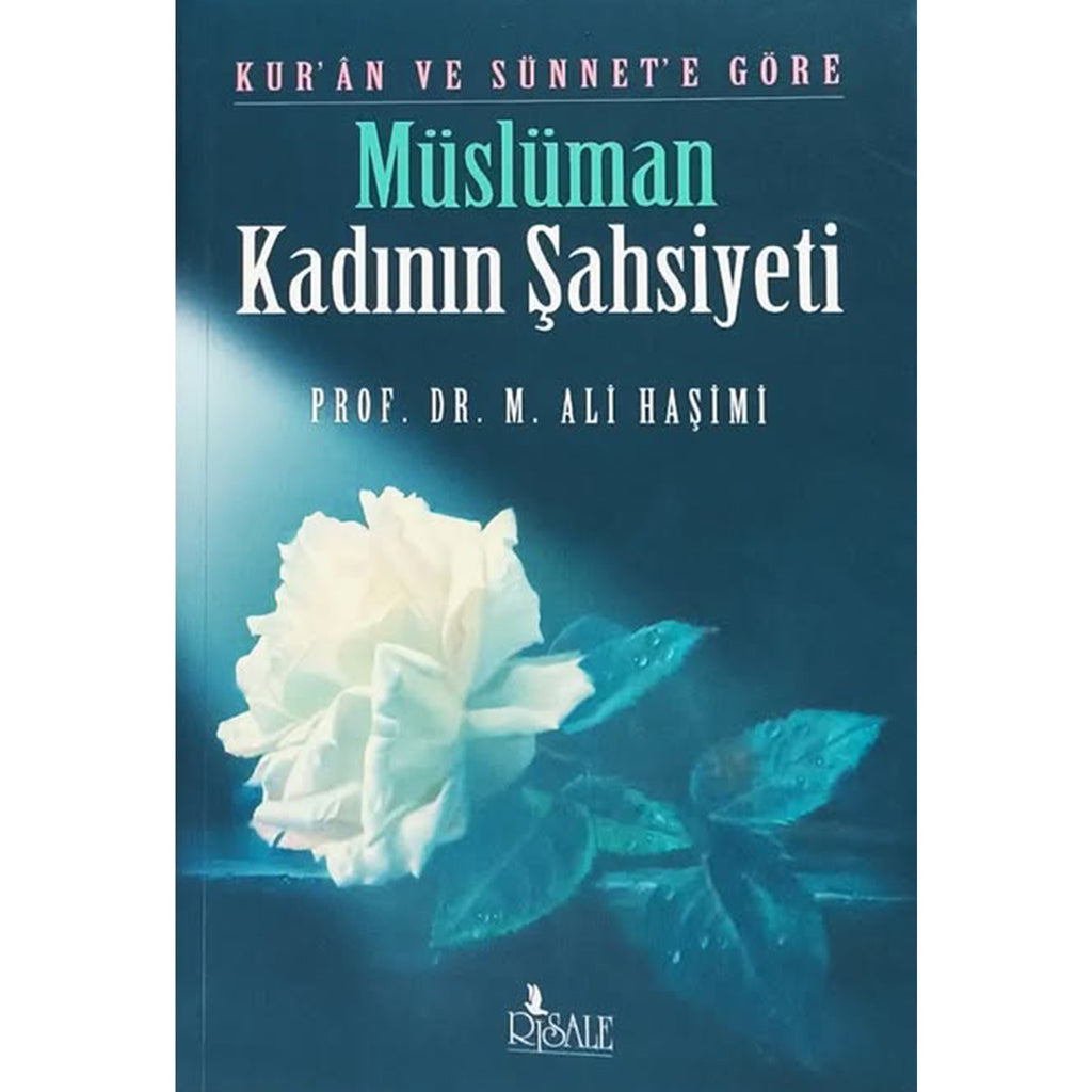 Müslüman Kadının Şahsiyeti