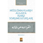 Müslümanların Allah'a Karşı Sorumlulukları
