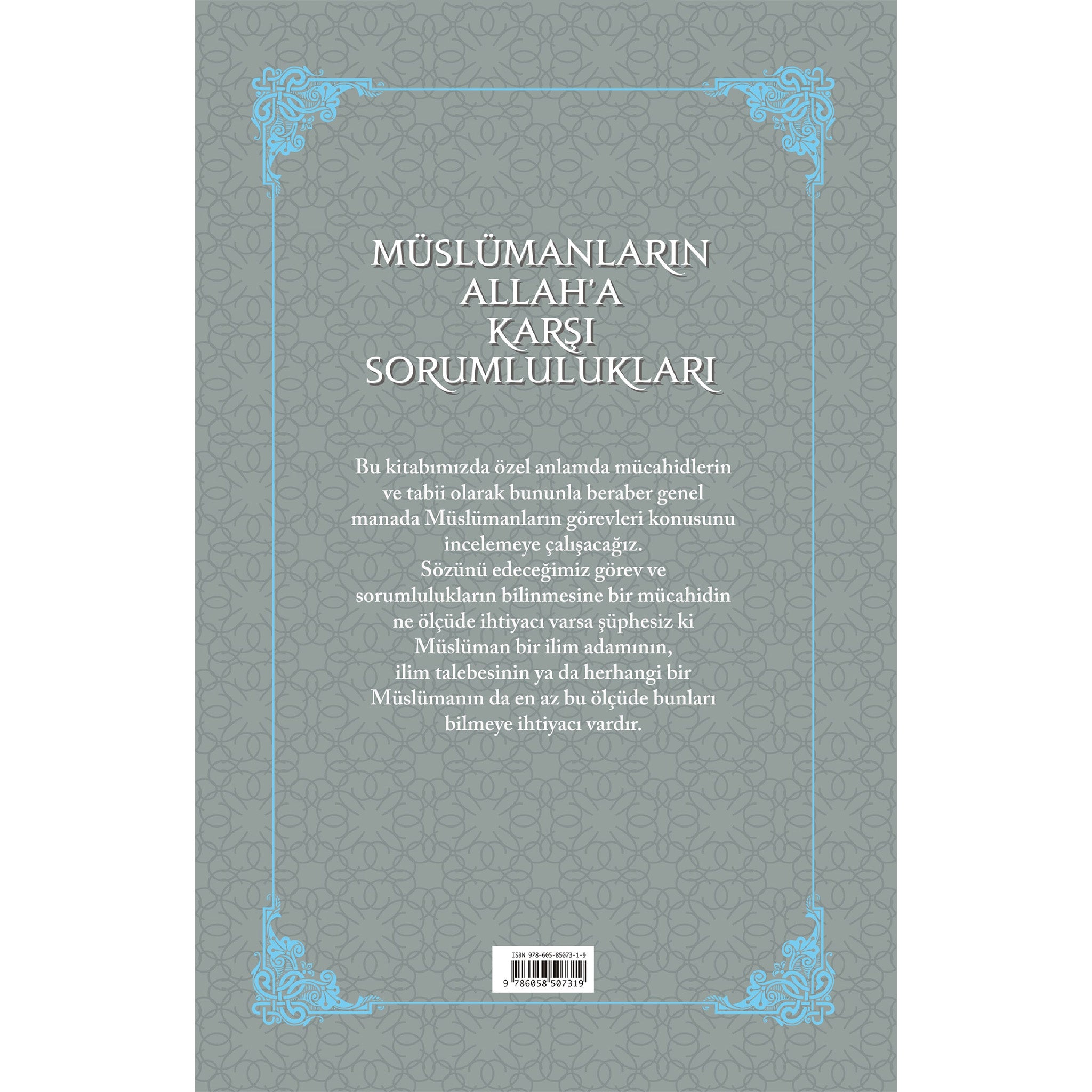 Müslümanların Allah'a Karşı Sorumlulukları