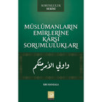 Müslümanların Emirlerine Karşı Sorumlulukları