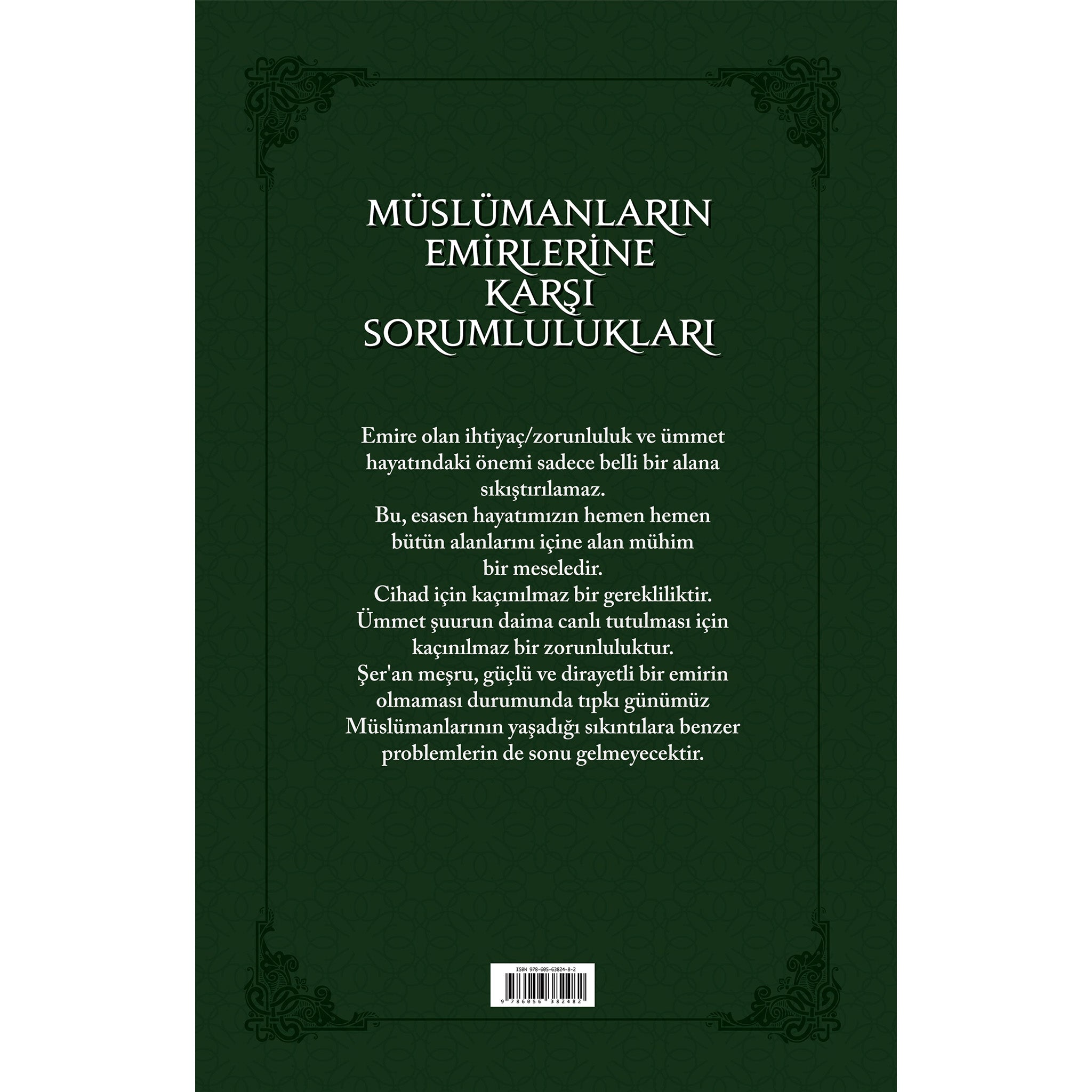 Müslümanların Emirlerine Karşı Sorumlulukları