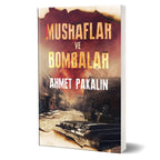 Mushaflar Ve Bombalar