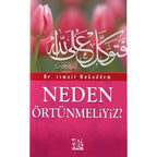 Neden Örtünmeliyiz?