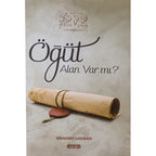 Öğüt Alan Var Mı?