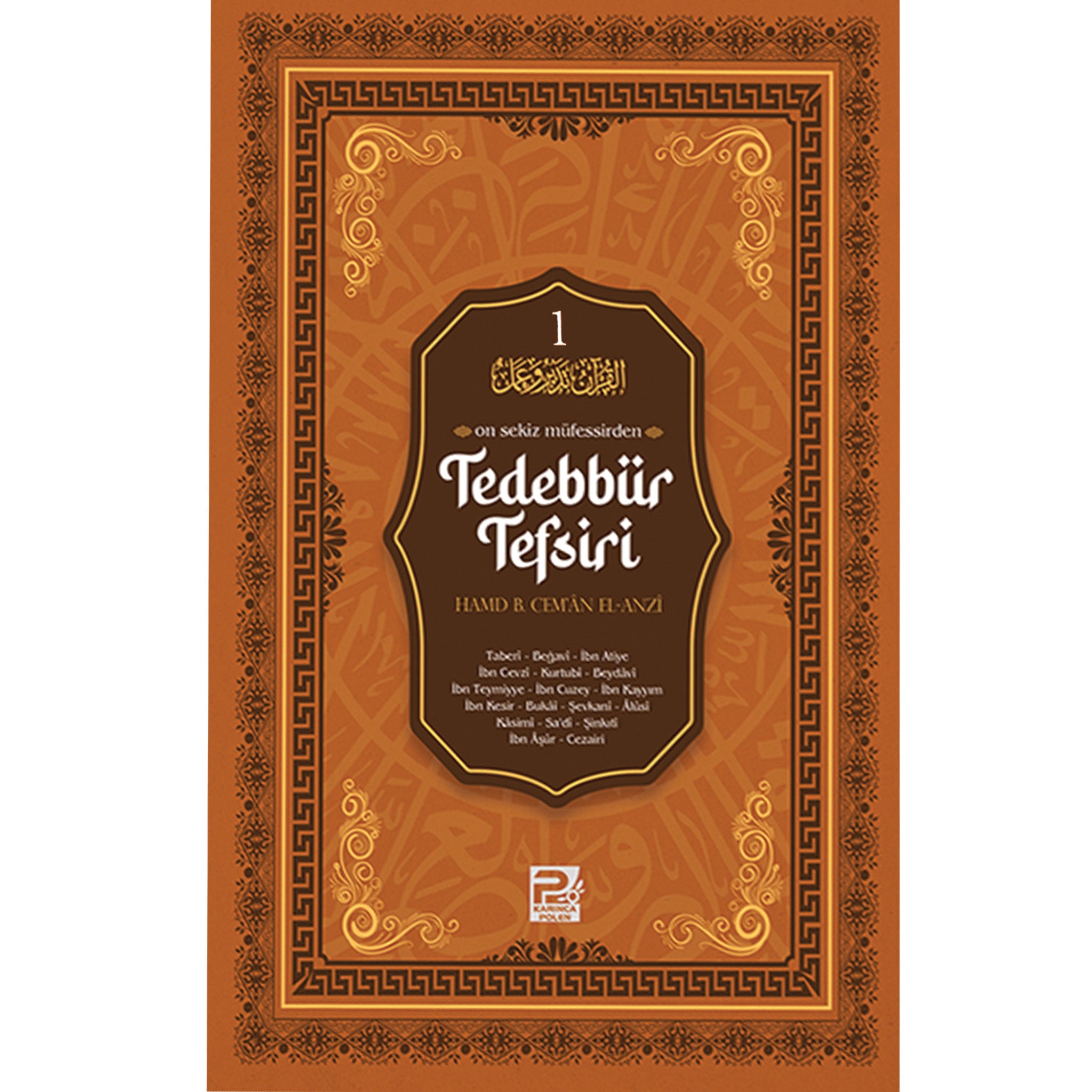 On Sekiz Müfessirden Tedebbür Tefsiri (2 Ciltli)