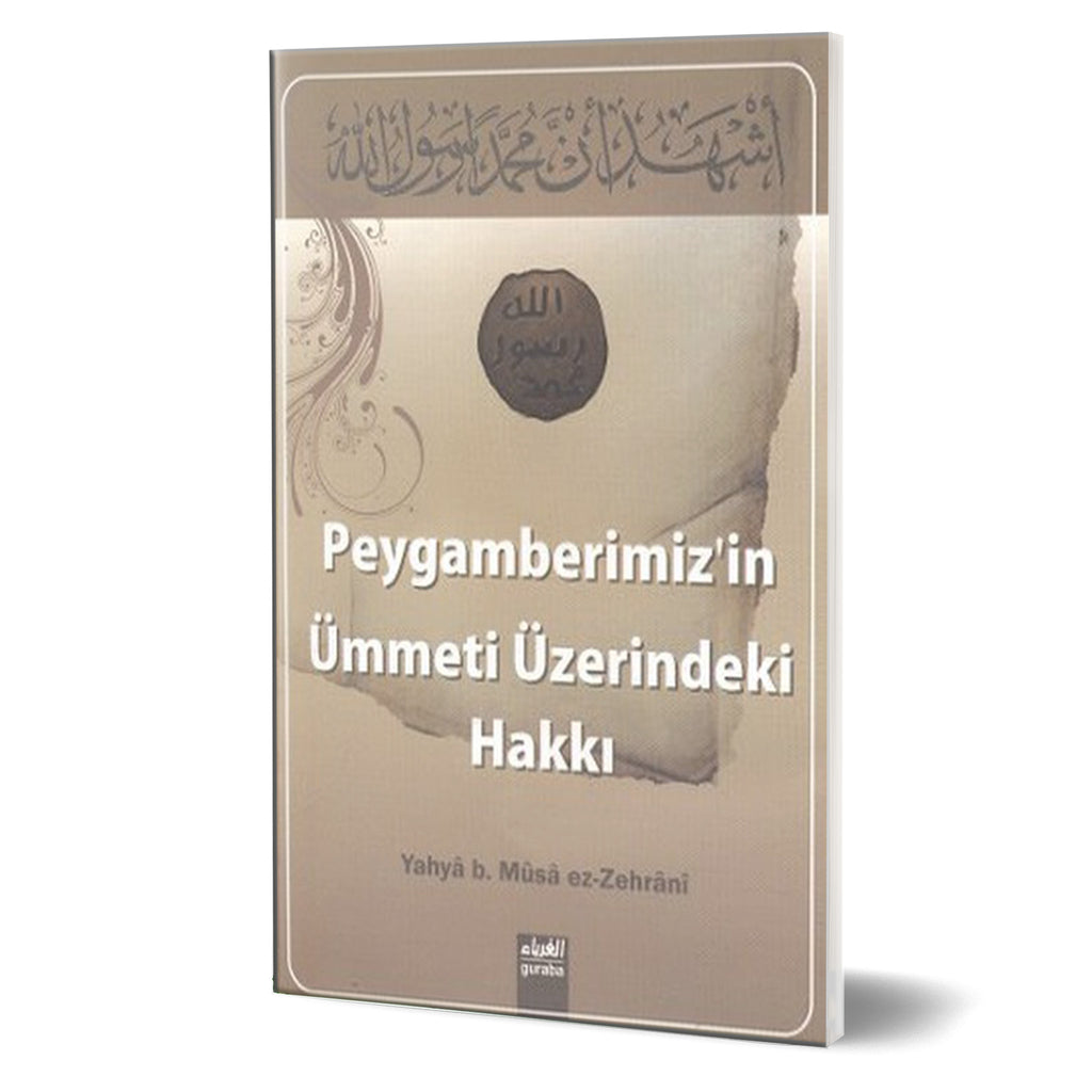 Peygamberimizin Ümmeti Üzerindeki Hakkı
