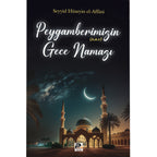 Peygamberimizin (s.a.v.) Gece Namazı