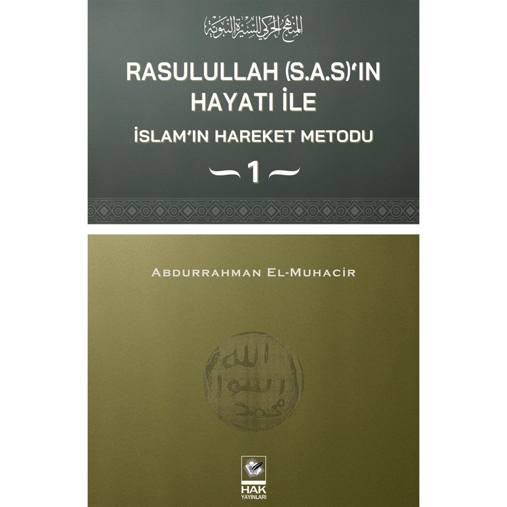 Rasulullah (sav)’ın Hayatı İle İslam’ın Hareket Metodu (4 Ciltli)