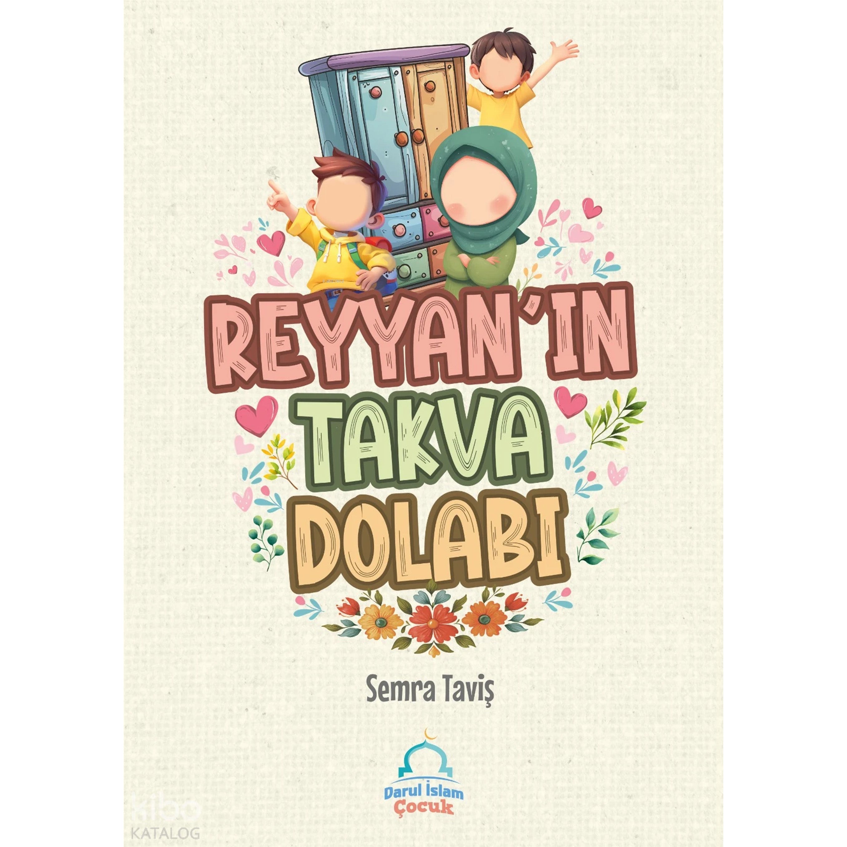 Reyyan’ın Takva Dolabı