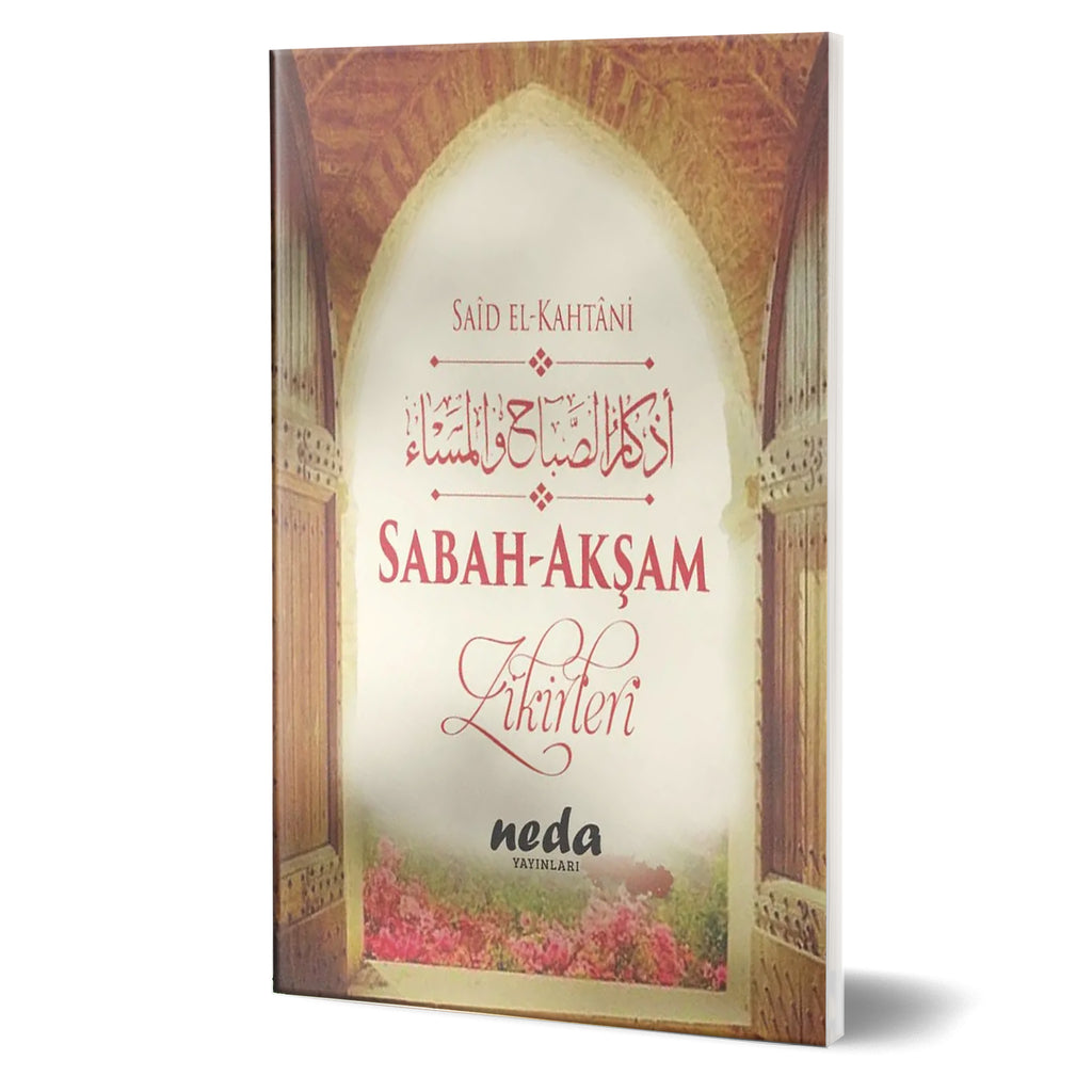 Sabah Akşam Zikirleri