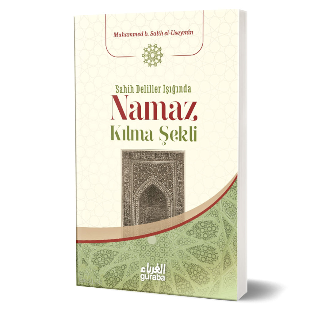 Sahih Deliller Işığında Namaz Kılma Şekli