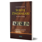 Salyangoz - Suriye Zindanlari