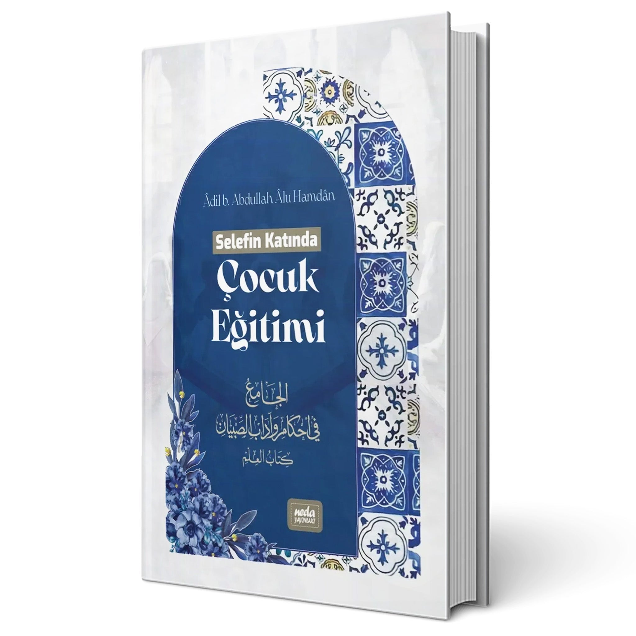 Selefin Katında Çocuk Eğitimi